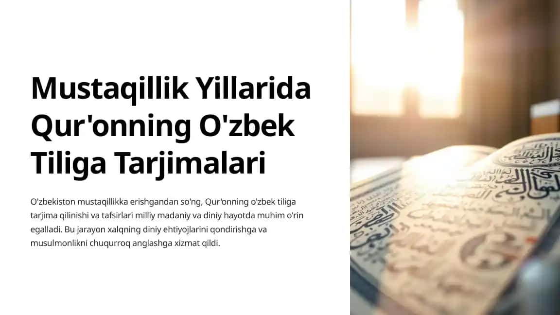 Mustaqillik Yillarida Qur'onning O'zbek Tiliga Tarjimalari