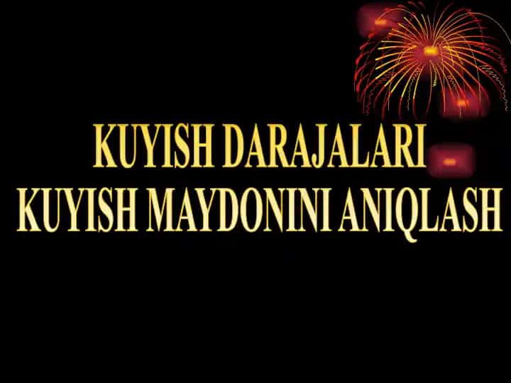Kuyish darajalari