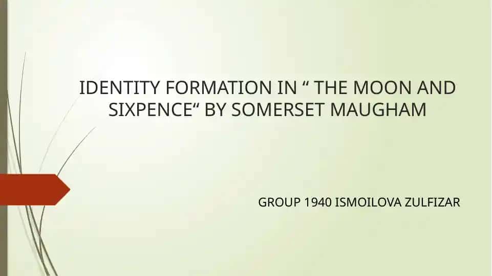 IDENTITY FORMATION IN “ THE MOON AND SIXPENCE“ BY SOMERSET MAUGHAM