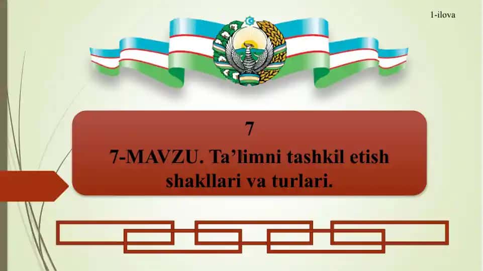 Ta'limni tashkil etish shakllari va turlari