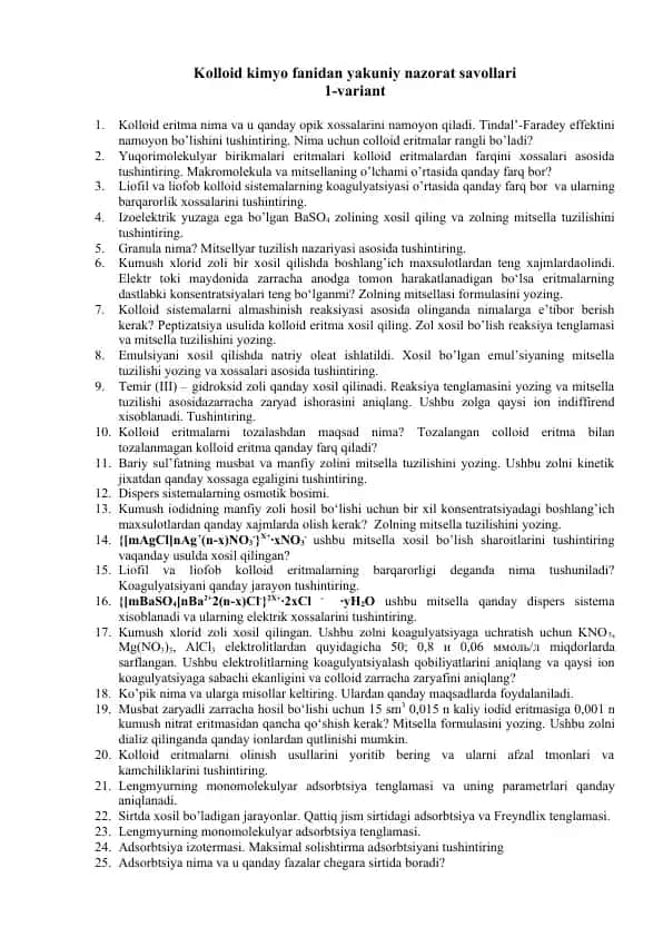 Kolloid kimyo fanidan yakuniy nazorat savollari