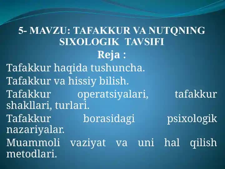 Tafakkur va Nutqning Psixologik Tavsifi