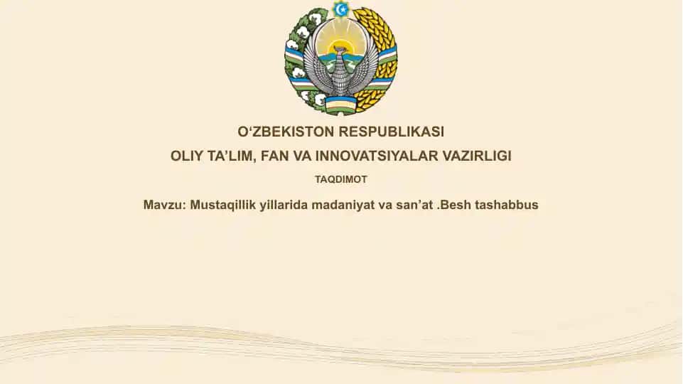 Mustaqillik yillarida madaniyat va san'at