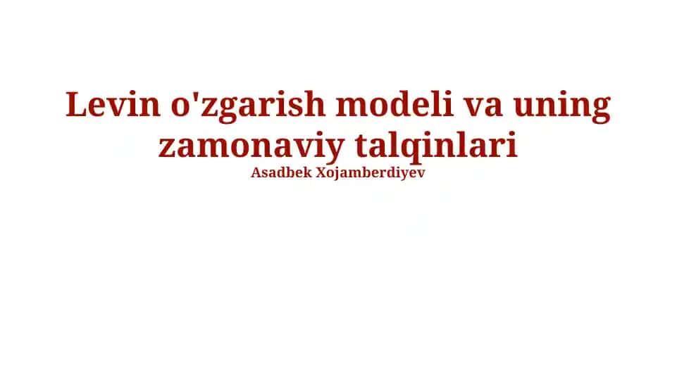 Levin o'zgarish modeli va uning zamonaviy talqinlari