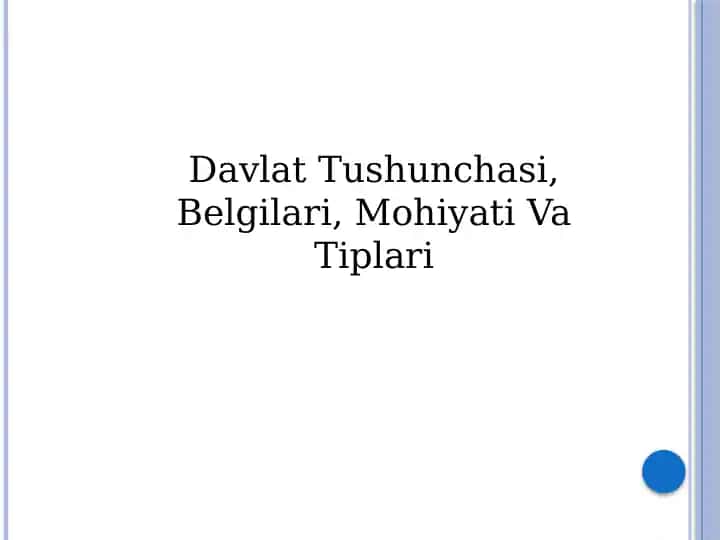 Davlat Tushunchasi va Belgilari