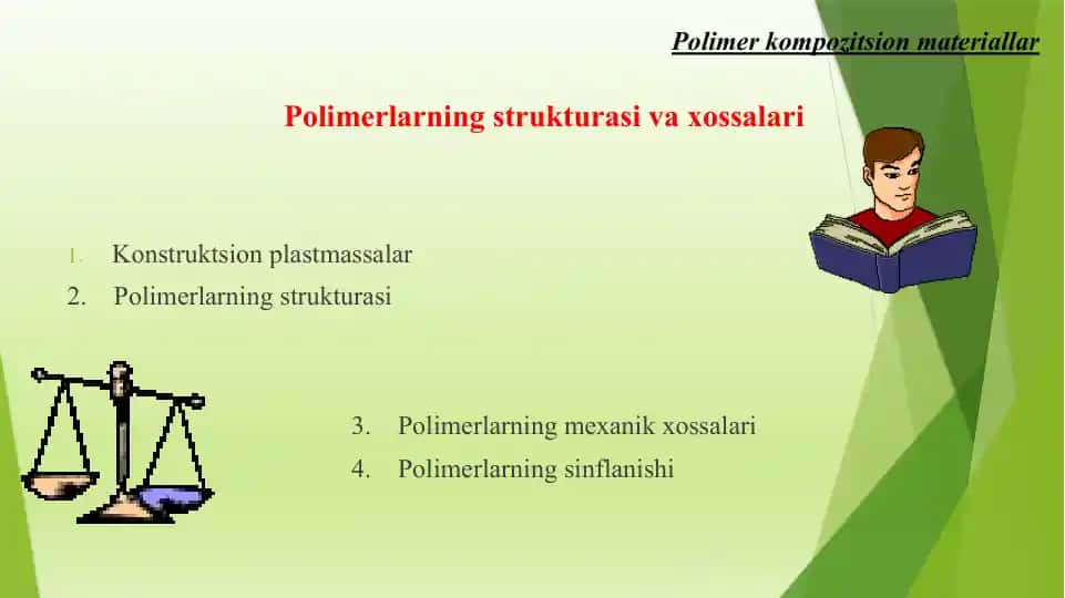 Polimerlarning Strukturasi va Xossalari