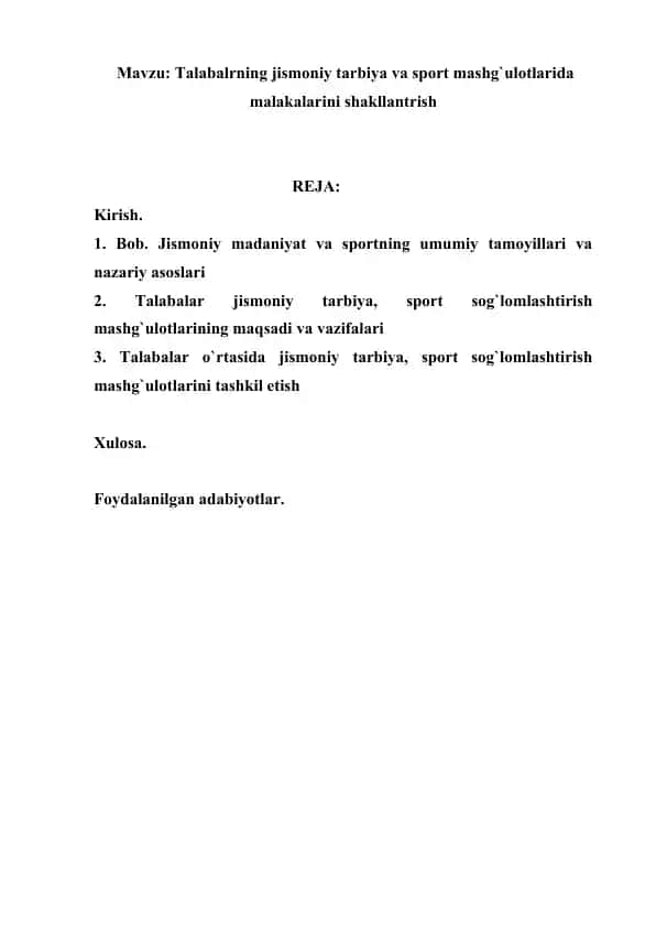 Talabalarning jismoniy tarbiya va sport mashg`ulotlarida malakalarini shakllantrish