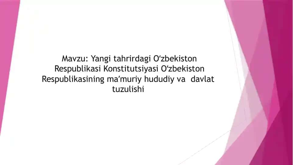Yangi tahrirdagi Oʻzbekiston Respublikasi Konstitutsiyasi Oʻzbekiston Respublikasining maʼmuriy hududiy va davlat tuzulishi