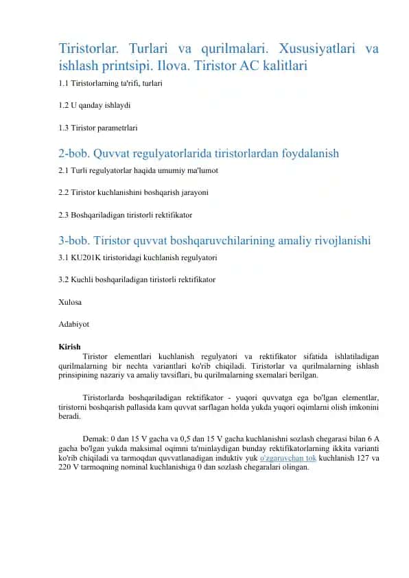 Tiristorlar. Turlari va qurilmalari. Xususiyatlari va ishlash printsipi. Ilova. Tiristor AC kalitlari