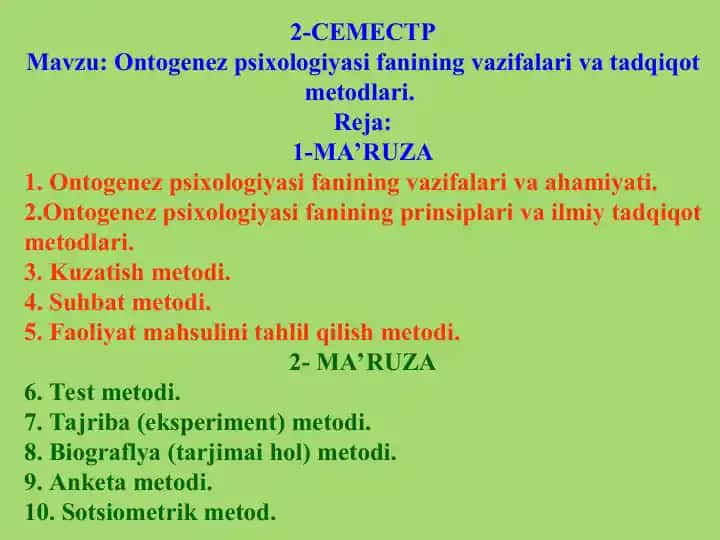 Ontogenez psixologiyasi fanining vazifalari va tadqiqot metodlari