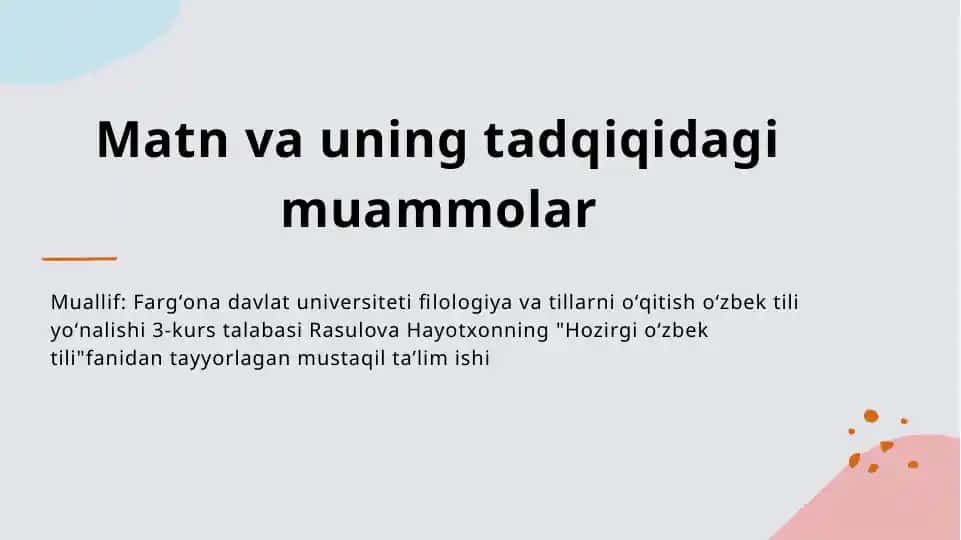 Matn va uning tadqiqidagi muammolar