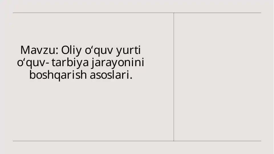 Oliyoʻquv yurti ta'lim va tarbiya jarayonlarini boshqarish asoslari