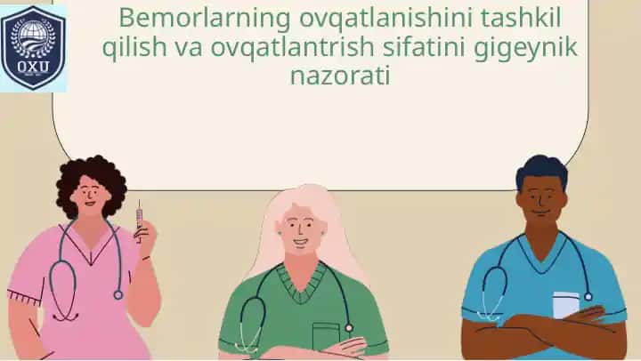 Ovqatlanish sifati va gigiyenik nazorati