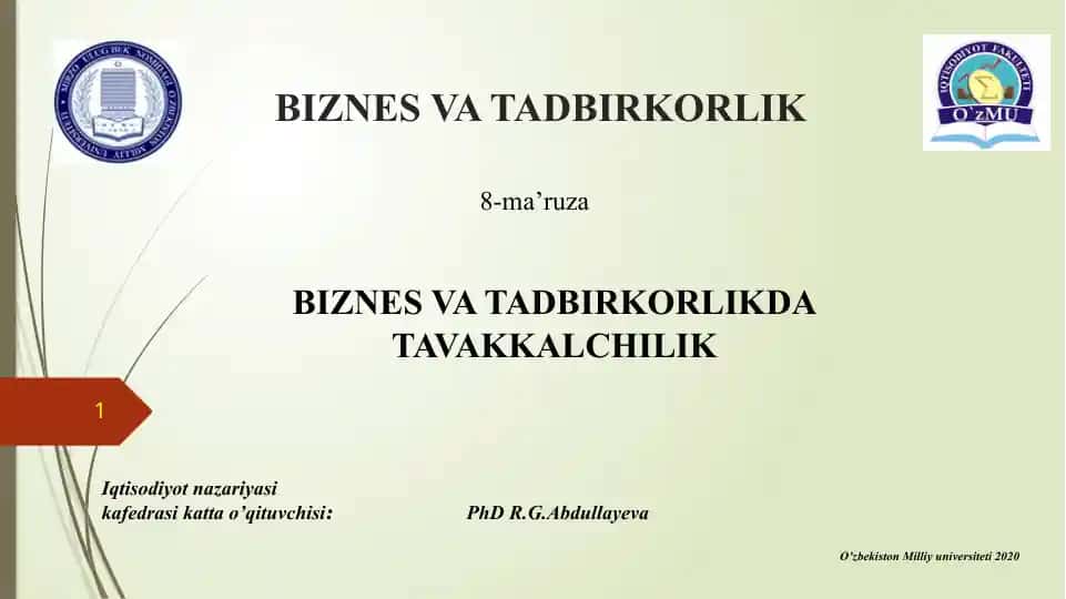 BIZNES VA TADBIRKORLIKDA TAVAKKALCHILIK