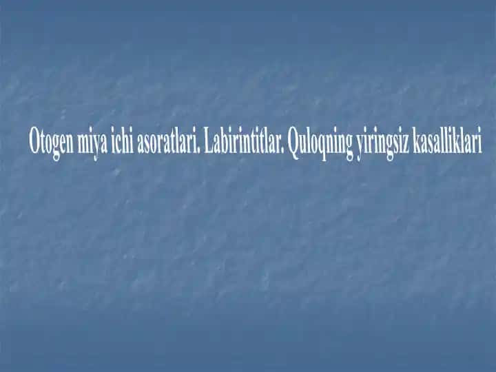 Labirintitlar Quloqning Yiringsiz Kasalliklari