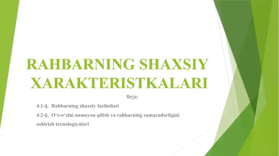 Rahbarning shaxsiy xarakteristikalari