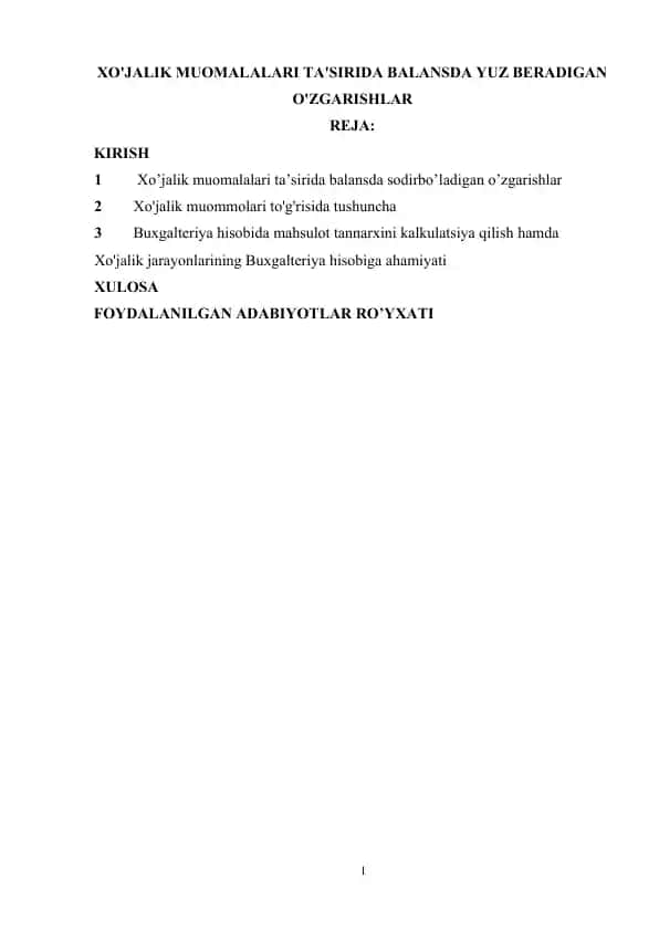 XO'JALIK MUOMALALARI TA'SIRIDA BALANSDA YUZ BERADIGAN O'ZGARISHLAR