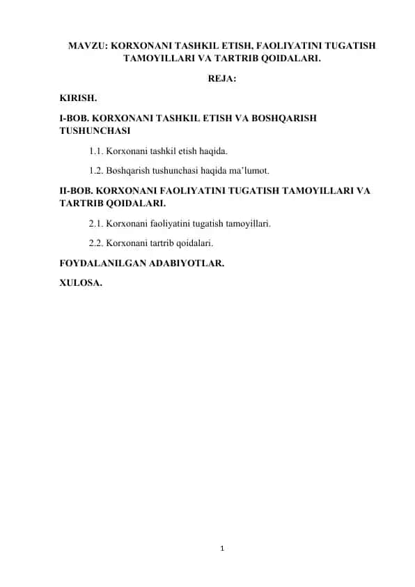 KORXONANI TASHKIL ETISH, FAOLIYATINI TUGATISH TAMOYILLARI VA TARTRIB QOIDALARI