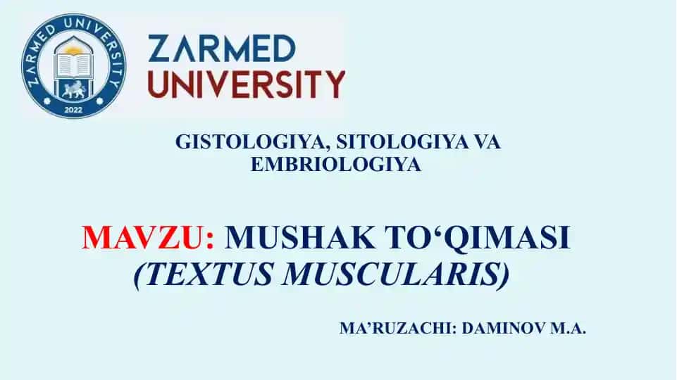 MUSHAK TO‘QIMASI (TEXTUS MUSCULARIS)