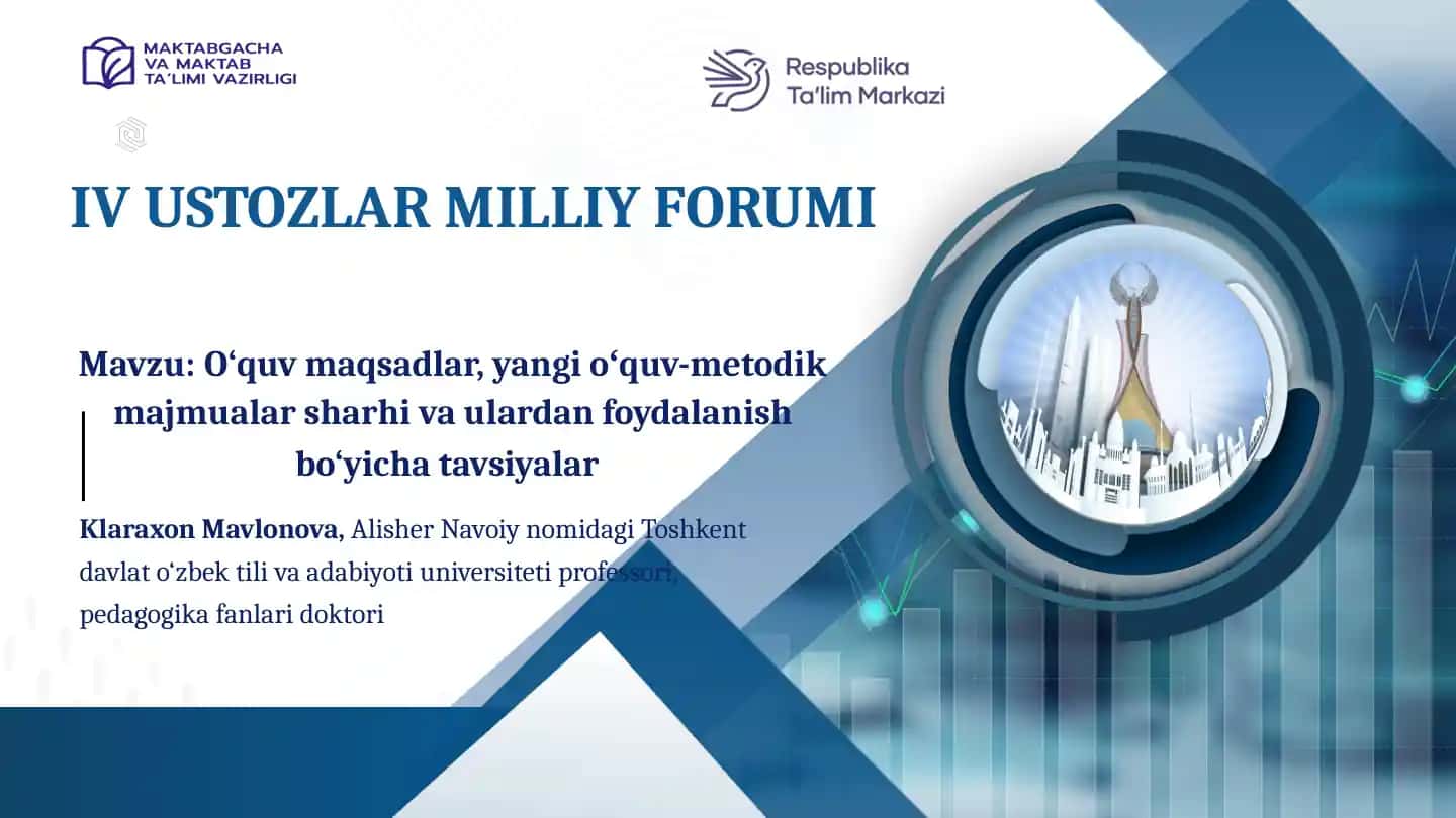 O‘quvmaqsadlar, yangioʻquv-metodik majmualar sharhivaulardan foydalanish bo‘yicha tavsiyalar