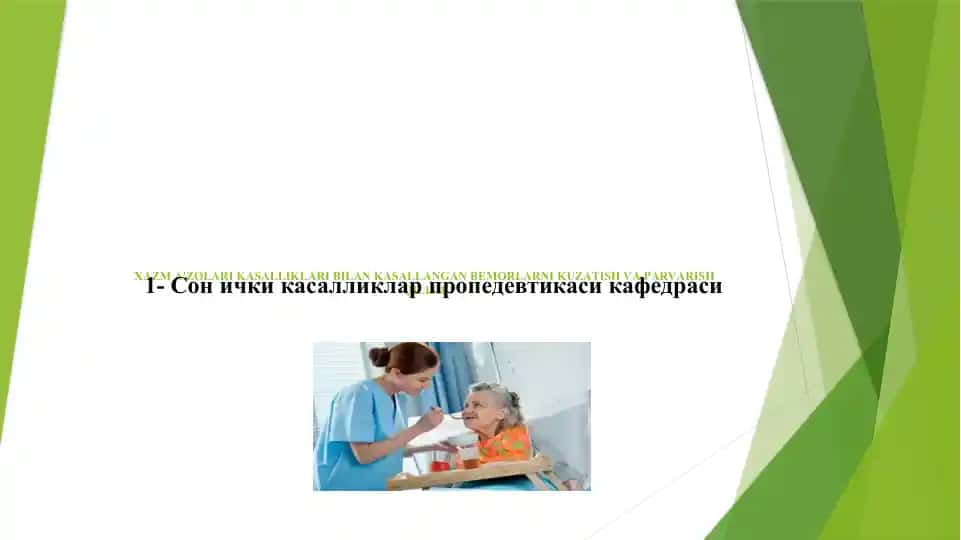 XАZM А'ZOLАRI KАSАLLIKLАRI BILАN KASALLANGAN BEMORLARNI KUZАTISH VА PАRVАRISH QILISH