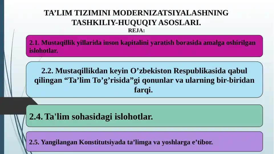 TA’LIM TIZIMINI MODERNIZATSIYALASHNING TASHKILIY-HUQUQIY ASOSLARI