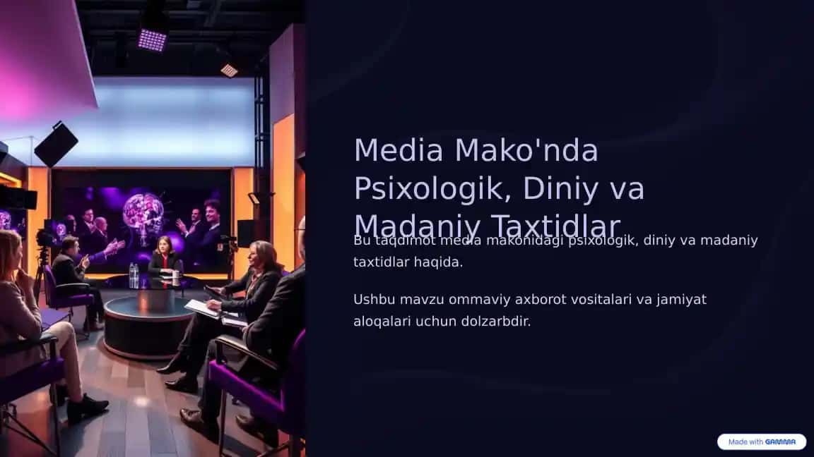 Media Mako'nda Psixologik, Diniy va Madaniy Taxtidlar
