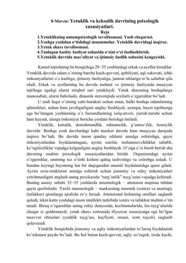 Yetuklik va keksalik davrining psixologik xususiyatlari