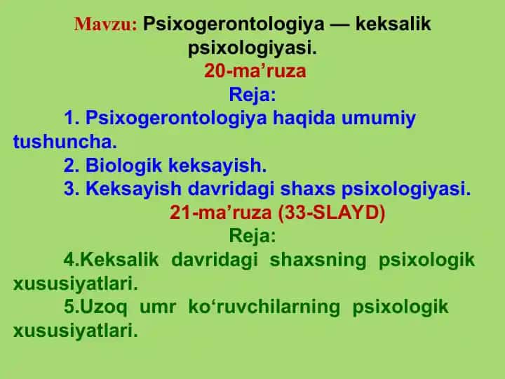 Psixogerontologiya — keksalik psixologiyasi