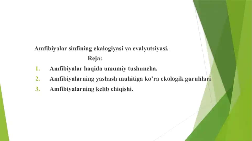 Amfibiyalar sinfining ekalogiyasi va evalyutsiyasi