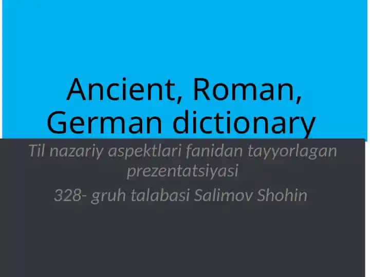Ancient Roman German dictionary