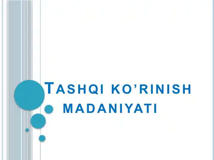 Tashqi ko’rinish madaniyati