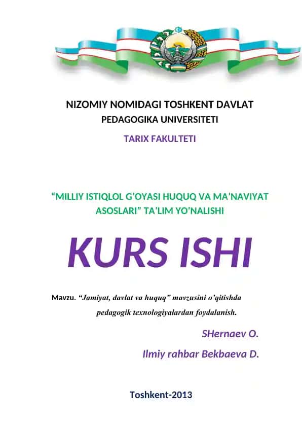 “Jamiyat, davlat va huquq” mavzusini o’qitishda pedagogik texnologiyalardan foydalanish