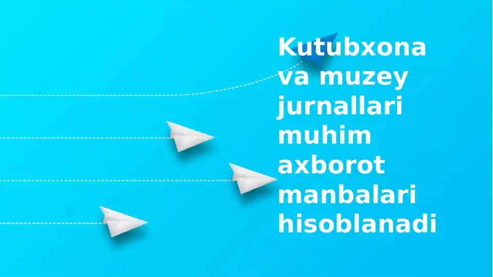 Kutubxona va muzey jurnallari