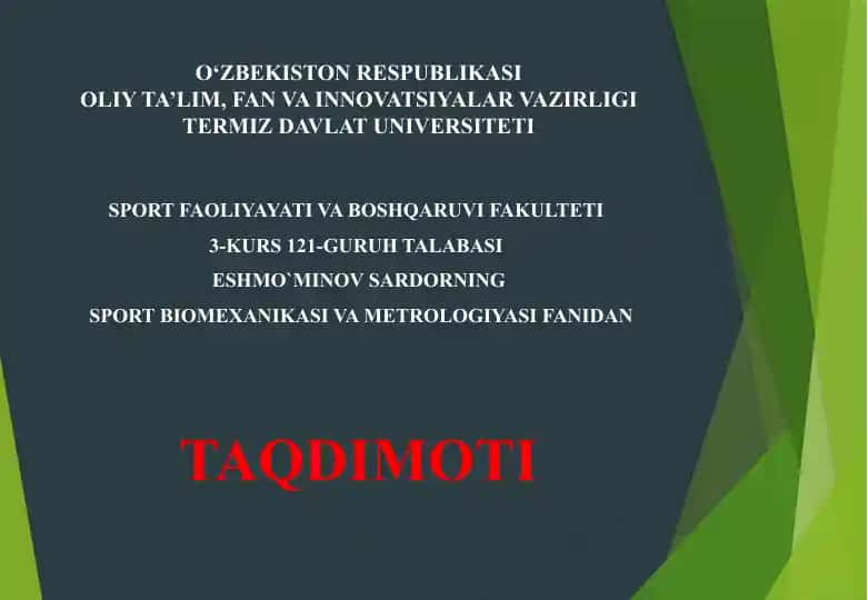 Sport biomexanikasi va metrologiyasi fanidan taqdimot