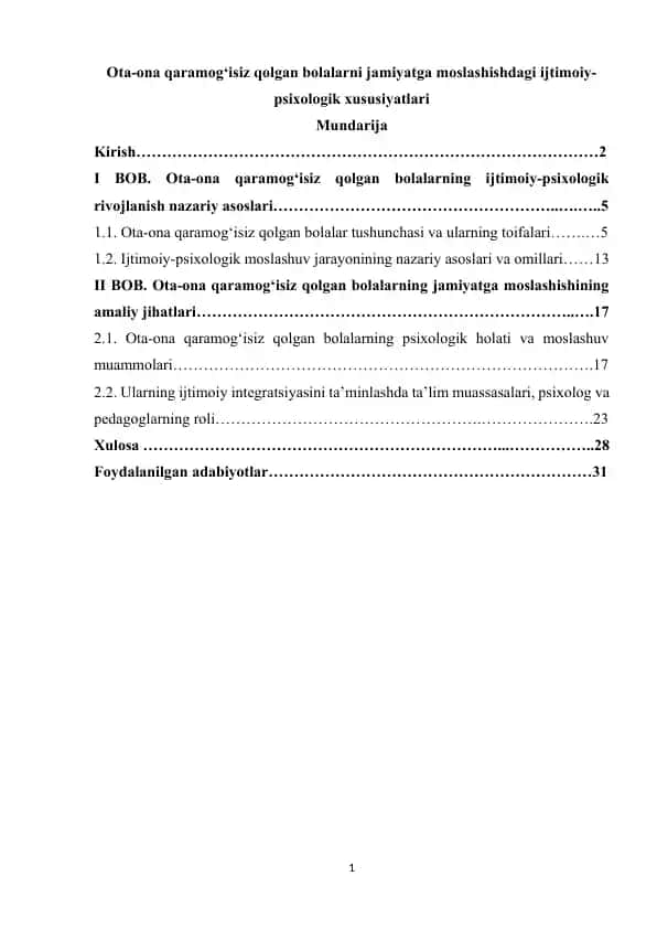 Ota-ona qaramog‘isiz qolgan bolalarni jamiyatga moslashishdagi ijtimoiy-psixologik xususiyatlari
