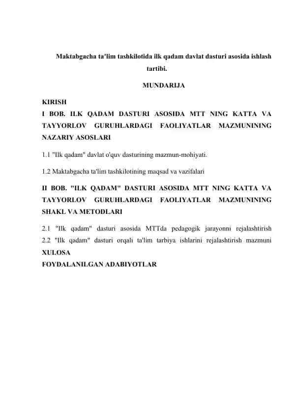 Maktabgacha ta'lim tashkilotida ilk qadam davlat dasturi asosida ishlash tartibi