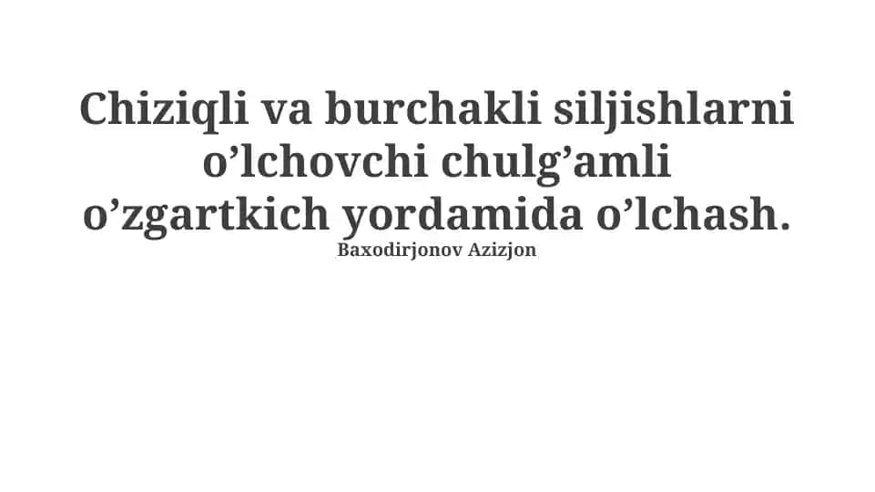 Chiziqli va burchakli o'lchashlar