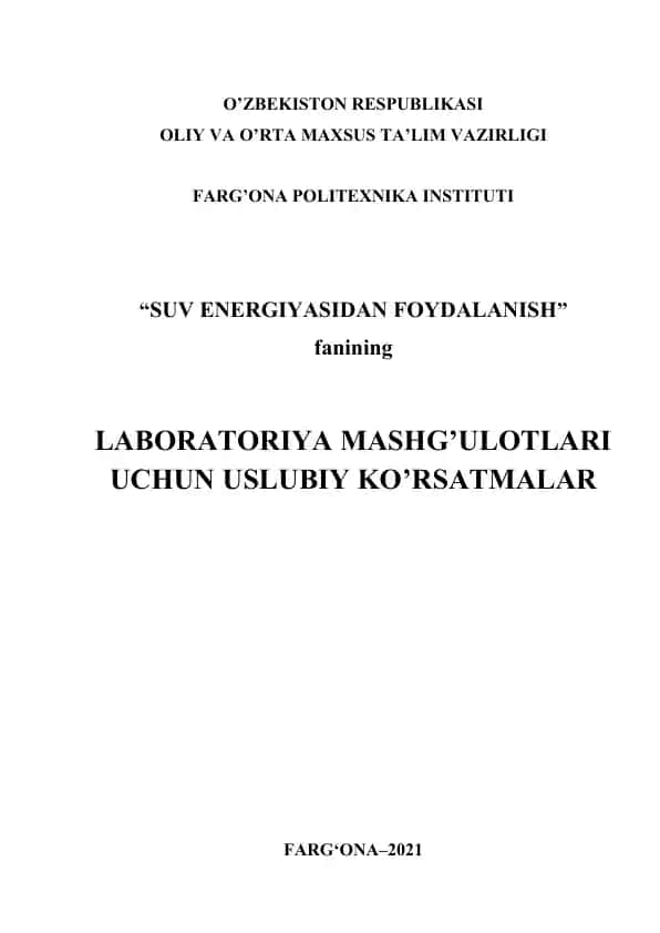 Laboratoriya mashg'ulotlari uchun uslubiy ko'rsatmalar