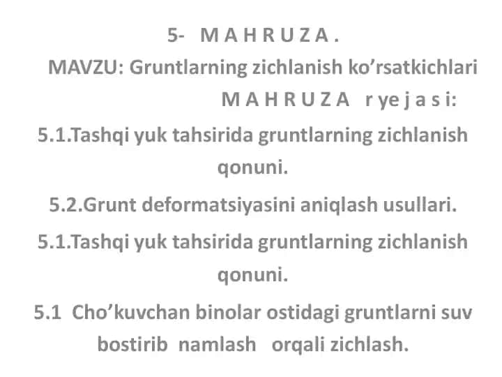Gruntlarning zichlanish ko’rsatkichlari