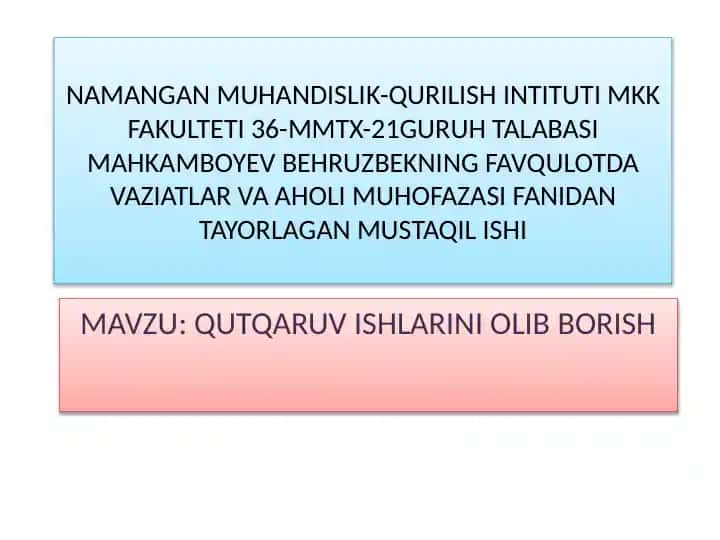 Qutqaruv ishlarini olib borish