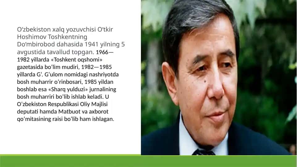 O‘zbekiston xalq yozuvchisi O‘tkir Hoshimov