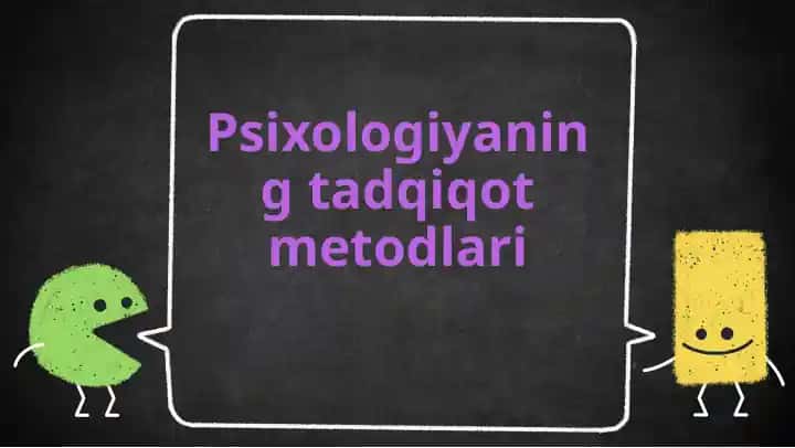 Psixologiyaning tadqiqot metodlari