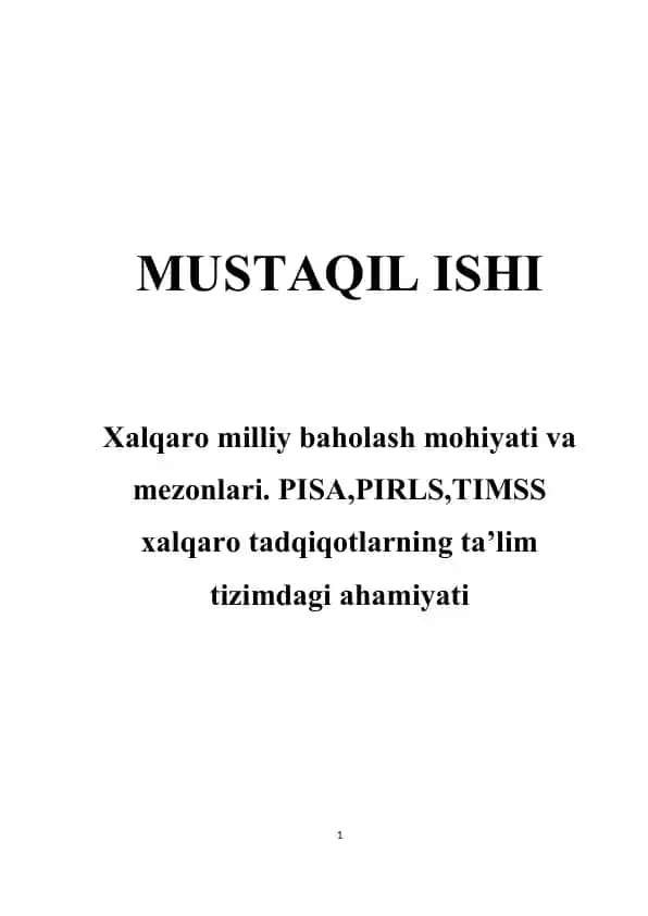 Xalqaro milliy baholash mohiyati va mezonlari