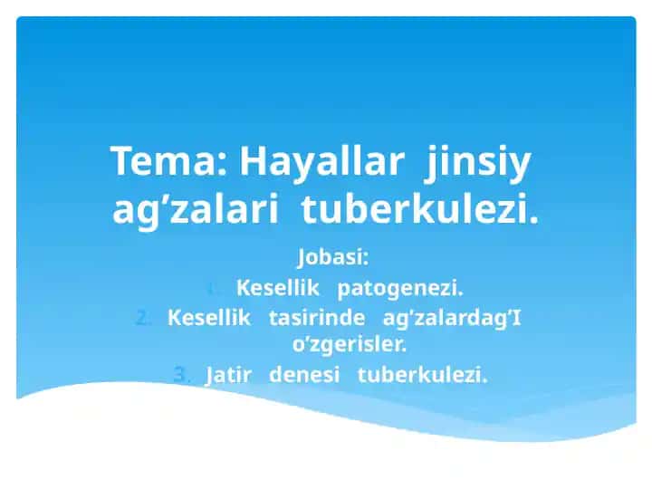 Tuberkulezning jinsiy organlardagi tirik hujayralariga ta'siri