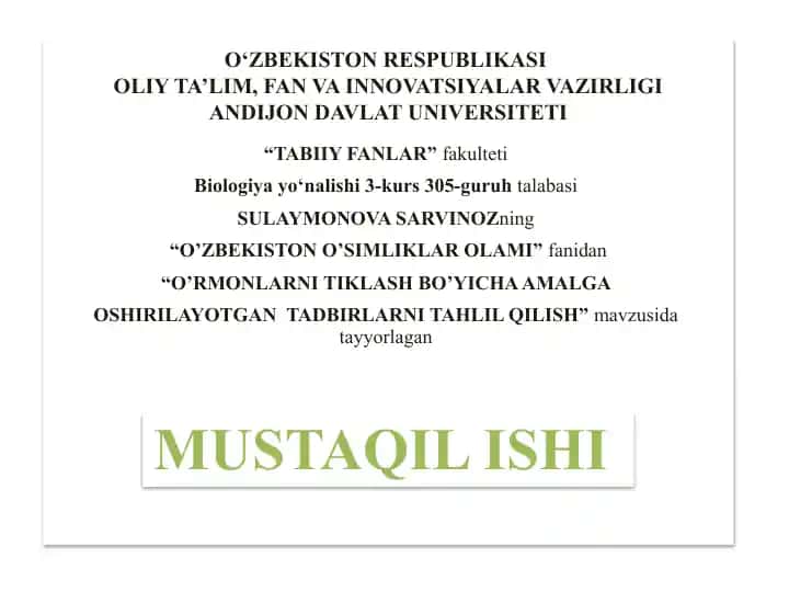 "O’RMONLARNI TIKLASH BO’YICHA AMALGA OSHIRILAYOTGAN TADBIRLARNI TAHLIL QILISH"