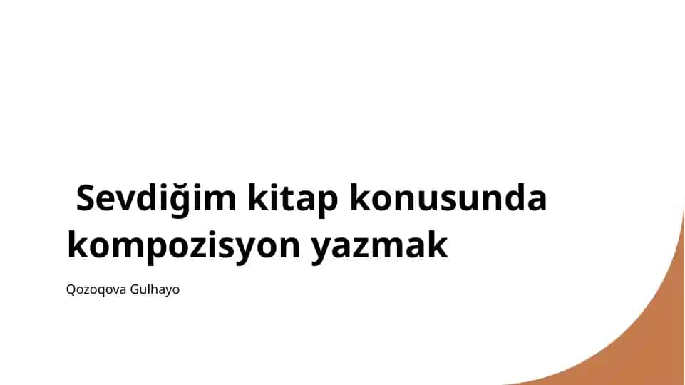 Sevdiğim kitap konusunda kompozisyon yazmak