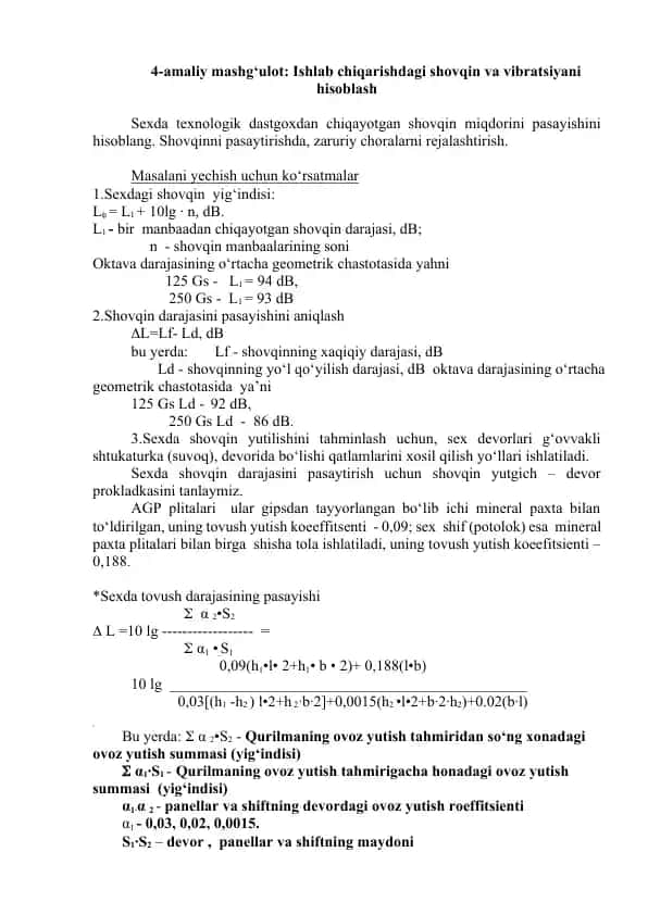 Amaliy mashg‘ulot: Ishlab chiqarishdagi shovqin va vibratsiyani hisoblash