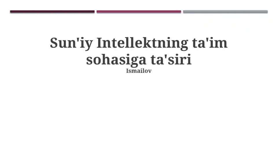 Sun'iy Intellektning ta'im sohasiga ta'siri