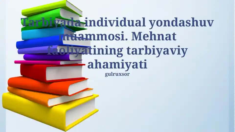 Tarbiyada individual yondashuv muammosi